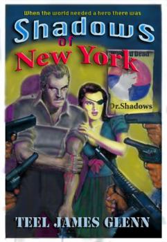 Paperback Shadows of New York: The Mysterious Adventures of Dr. Shadows Book