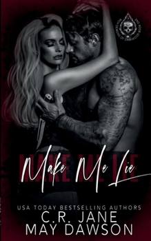 Make Me Lie - Book #1 of the Rich Demons of Darkwood