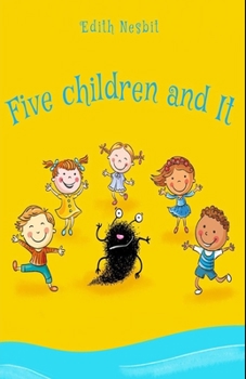 Paperback Five Children and It Illustrated Book