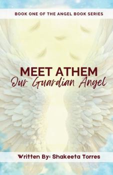Meet Athem, Our Guardian Angel