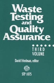 Hardcover Waste Testing and Quality Assurance (Astm Special Technical Publication) Book