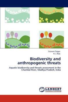 Paperback Biodiversity and anthropogenic threats Book