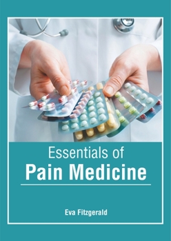 Hardcover Essentials of Pain Medicine Book