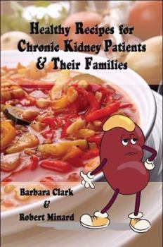 Paperback Healthy Recipes for Chronic Kidney Patients & Their Families Book