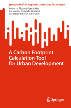 Paperback A Carbon Footprint Calculation Tool for Urban Development Book