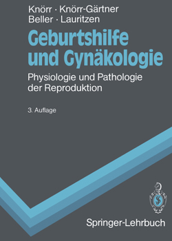 Paperback Geburtshilfe Und Gynäkologie: Physiologie Und Pathologie Der Reproduktion [German] Book