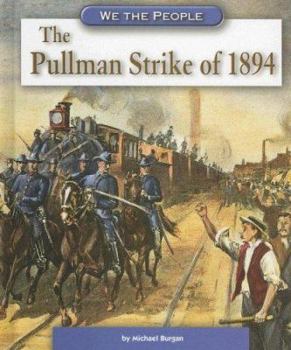 Hardcover The Pullman Strike of 1894 Book