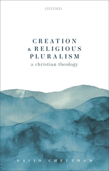 Hardcover Creation and Religious Pluralism Book