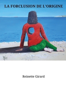 Paperback La Forclusion de l'origine [French] Book