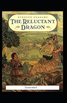 Paperback The Reluctant Dragon Illustrated Book
