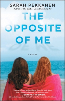 Paperback The Opposite of Me Book