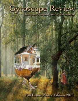 Paperback Gyroscope Review Crone Power Issue Fall 2023: fine poetry to turn your world around Book