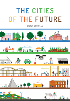 Hardcover The Cities of the Future Book