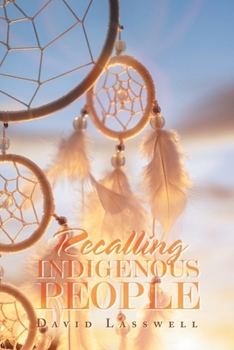 Paperback Recalling Indigenous People Book