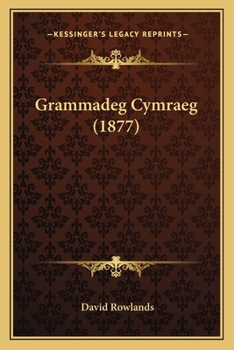 Paperback Grammadeg Cymraeg (1877) [Welsh] Book