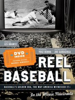 Hardcover Reel Baseball: Baseball's Golden Era the Way America Witnessed It--In the Movie Newsreels [With Baseball News Reels] Book