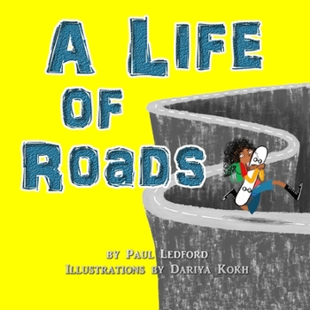 Paperback A Life of Roads Book