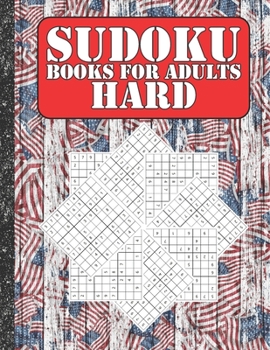 Sudoku books for adults hard: 200 Sudokus from hard with solutions for adults Gifts 4th of July Patriotic day