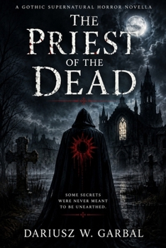 Paperback THE PRIEST OF THE DEAD Book