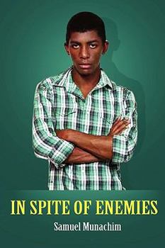 Paperback In Spite of Enemies Book