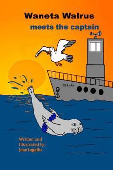 Paperback Waneta Walrus meets the captain Book
