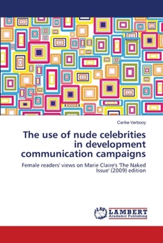 Paperback The use of nude celebrities in development communication campaigns Book