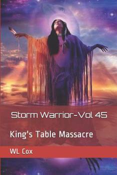 Paperback Storm Warrior-Vol 45: King's Table Massacre Book