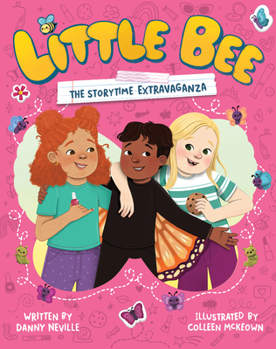 Paperback Little Bee: The Storytime Extravaganza (Little Bee 2) Book