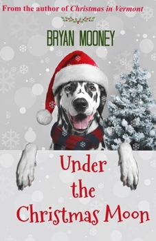 Paperback Under the Christmas Moon Book