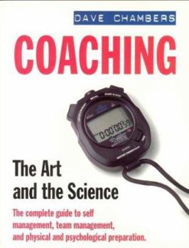 Paperback Coaching: the Art and the Science Book