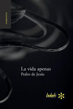 Paperback La vida apenas [Spanish] Book