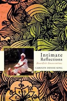 Paperback Intimate Reflections: Heartfelt Conversations Book