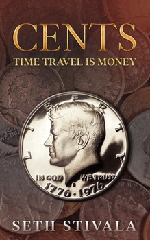 Paperback Cents: Time Travel is Money Book