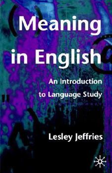 Paperback Meaning in English: An Introduction to Language Study Book