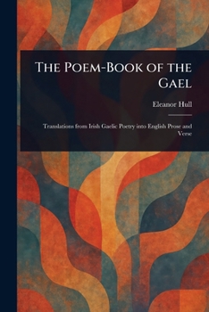 Paperback The Poem-Book of the Gael Book