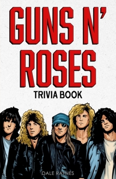 Paperback Guns N' Roses Trivia Book