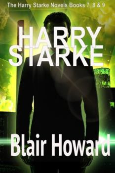 Paperback The Harry Starke Series: Books 7-9 Book