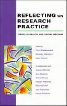 Paperback Reflecting on Research Practice Book