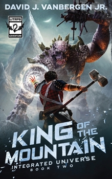 Paperback King of the Mountain: A LitRPG Adventure Book