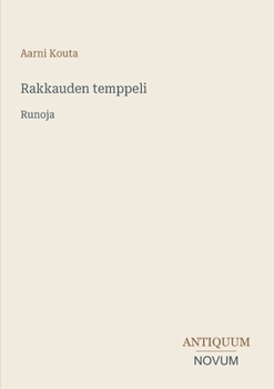 Rakkauden temppeli: Runoja