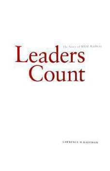 Hardcover Leaders Count: The Story of the Bnsf Railway Book