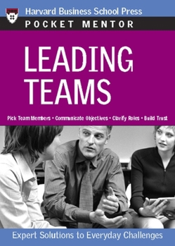 Paperback Leading Teams: Expert Solutions to Everyday Challenges Book