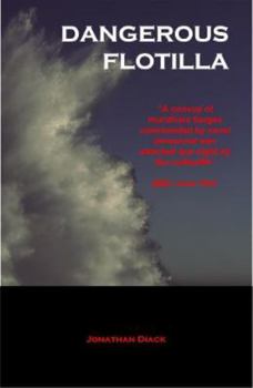 Paperback Dangerous Flotilla Book