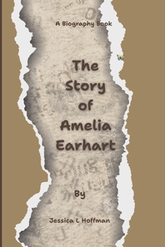 Paperback The story of Amelia Earhart Book