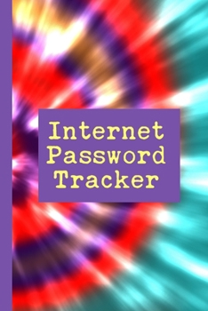 Paperback Internet Password Log Book: Forgotten Passwords Notebook - Different Accounts - Website Log In - Internet - Online Passwords - Easy to Remember - Book