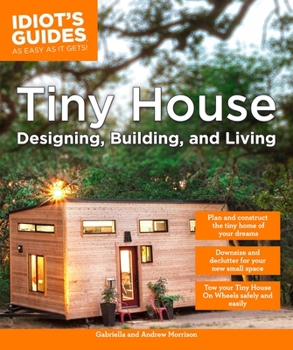 Paperback Tiny House Designing, Building, & Living Book