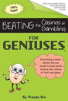 Paperback Beating the Casinos at Gambling for Geniuses: Gag Book