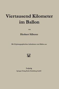 Paperback Viertausend Kilometer Im Ballon [German] Book