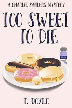 Paperback Too Sweet to Die Book