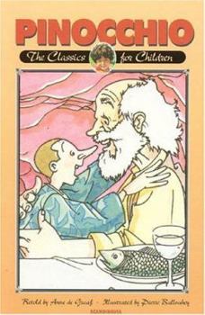 Pinocchio: Retold for Today's Children (Classics for Children)